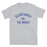 Olentangy Vs The World - Unisex T-Shirt