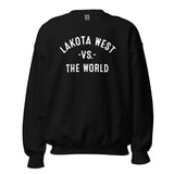 Lakota West Vs The World - Unisex Sweatshirt