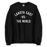 Lakota East Vs The World - Unisex Sweatshirt