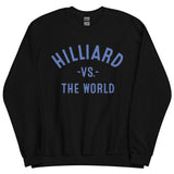 Hilliard Vs The World - Unisex Sweatshirt