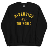 RIVERSIDE Vs The World - Unisex Sweatshirt
