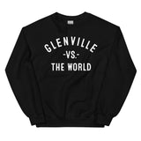 GLENVILLE Vs The World - Unisex Sweatshirt
