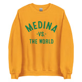 Medina Vs The World - Unisex Sweatshirt