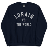 LORAIN Vs The World - Unisex Sweatshirt