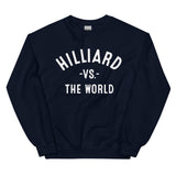 Hilliard Vs The World - Unisex Sweatshirt