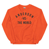 ANDERSON Vs The World - Unisex Sweatshirt