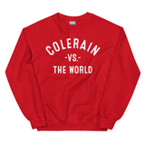 COLERAIN Vs The World - Unisex Sweatshirt