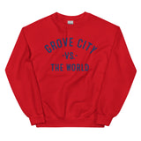 Grove City Vs The World - Unisex Sweatshirt