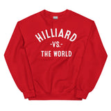 Hilliard Vs The World - Unisex Sweatshirt