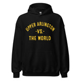 Upper Arlington Vs The World - Unisex Hoodie