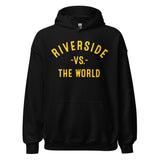 RIVERSIDE Vs The World - Unisex Hoodie