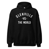 GLENVILLE Vs The World - Unisex Hoodie