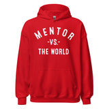 Mentor Vs The World - Unisex Hoodie