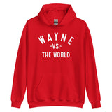 WAYNE Vs The World - Unisex Hoodie