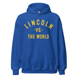 Lincoln Vs The World - Unisex Hoodie
