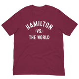 HAMILTON Vs The World - Unisex t-shirt