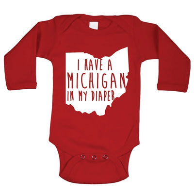 I Have A Michigan In My Diaper Baby Long Sleeve Baby One Piece - Clothe Ohio - Soft Ohio Shirts