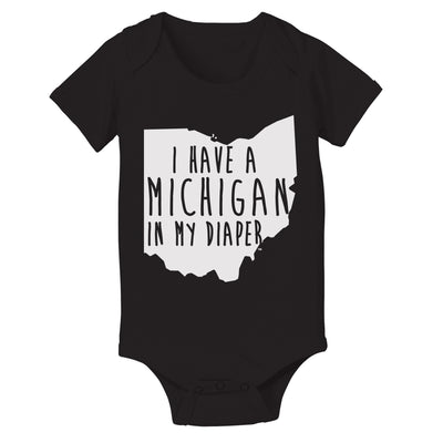 I Have A Michigan In My Diaper Baby Baby One Piece - Clothe Ohio - Soft Ohio Shirts