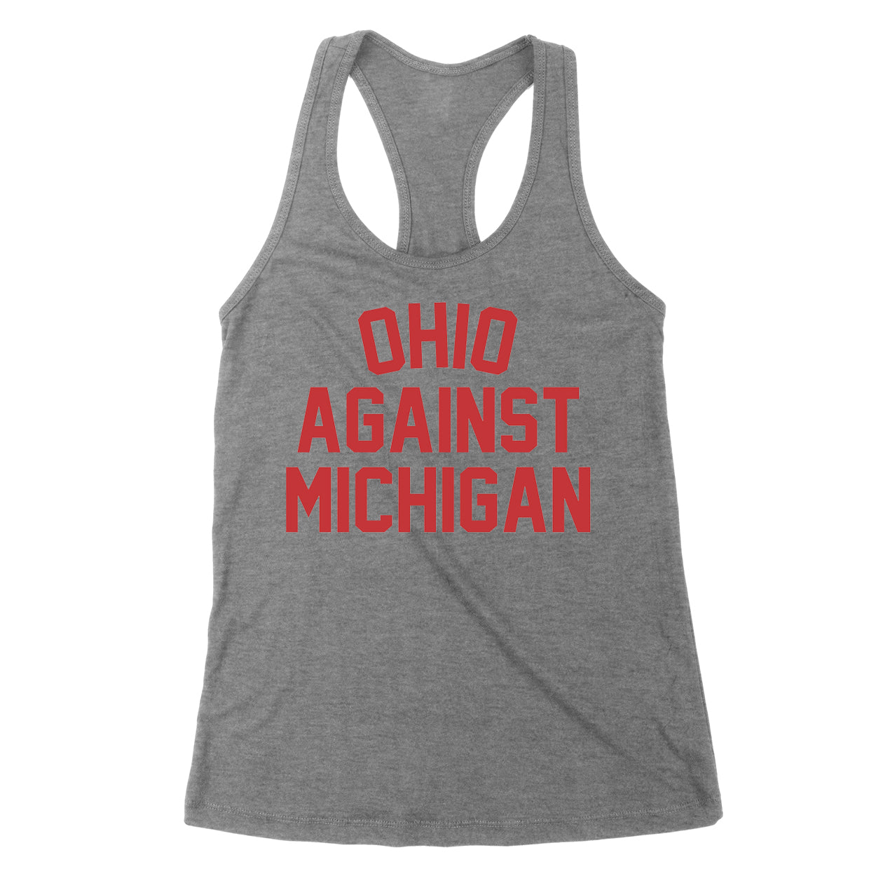 Ohio Against Michigan Women's Tank - Clothe Ohio - Soft Ohio Shirts