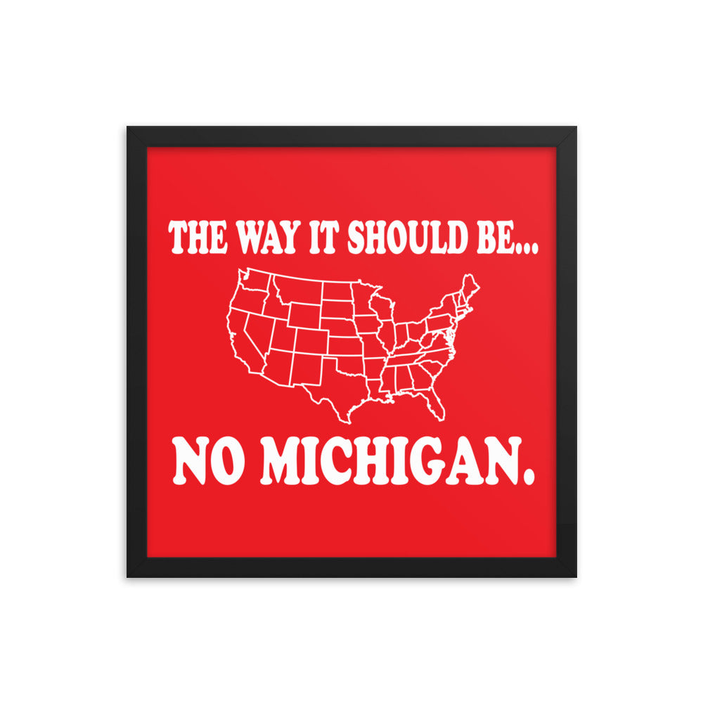 No Michigan Framed poster
